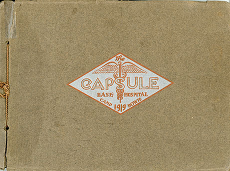 The Capsule, Camp Bowie Base Hospital, 1919