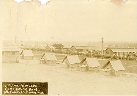 111th Ammunition Train, Camp Bowie, Fort Worth, Texas, 1917-1918