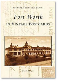 Fort Worth in Vintage Postcards Book Cover