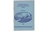 Tarrant County Home Demonstration Clubs District 4 Booklet, 1948, Front (021-003-697)