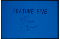 Feature Five with Bobbie Wygant, WBAP TV Advertising Slide, circa 1960s (021-009-656)