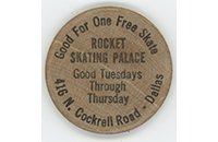Rocket Skating Palace Wooden Coin, Dallas, Front (019-024-656)