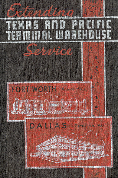Extending Service, Texas and Pacific Terminal Warehouse