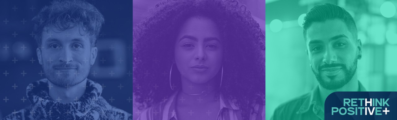 Rethink Positive to defeat HIV stigma