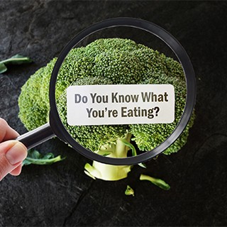Do you know what you are eating? 